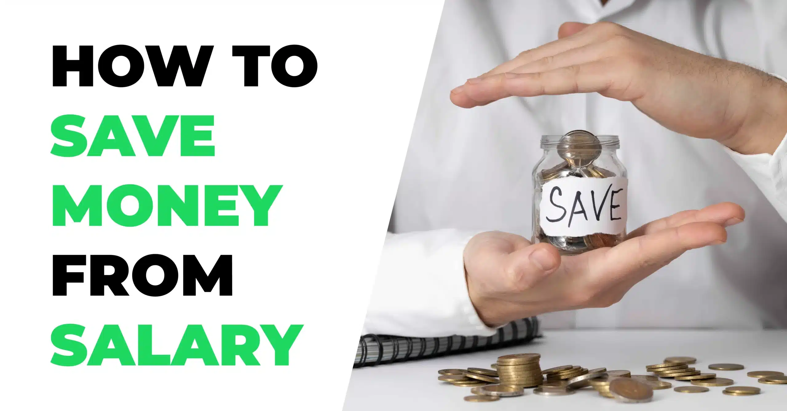 How to Save Money from Salary: Simple and Proven Strategies for U.S. Workers